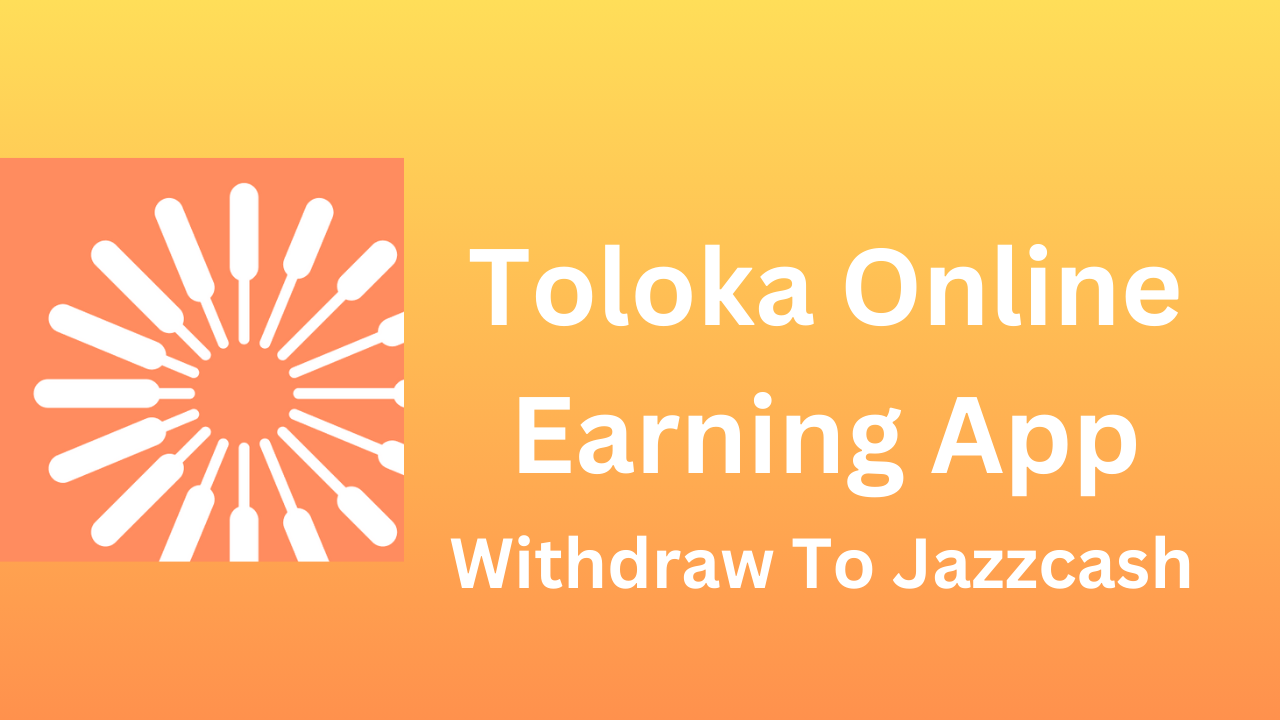 Toloka Online Earning App Free Download